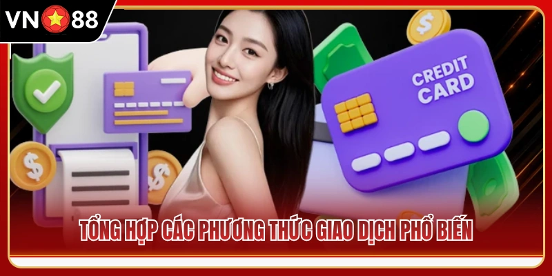 Tổng hợp các hình thức giao dịch thông dụng