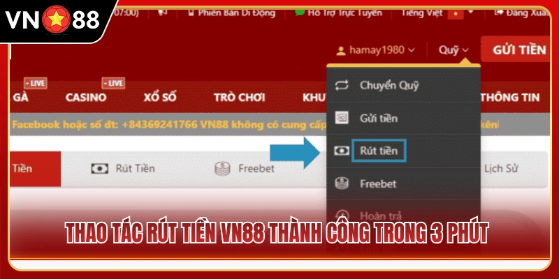 Quy trình rút tiền VN88 chuẩn xác chỉ với 3 phút 