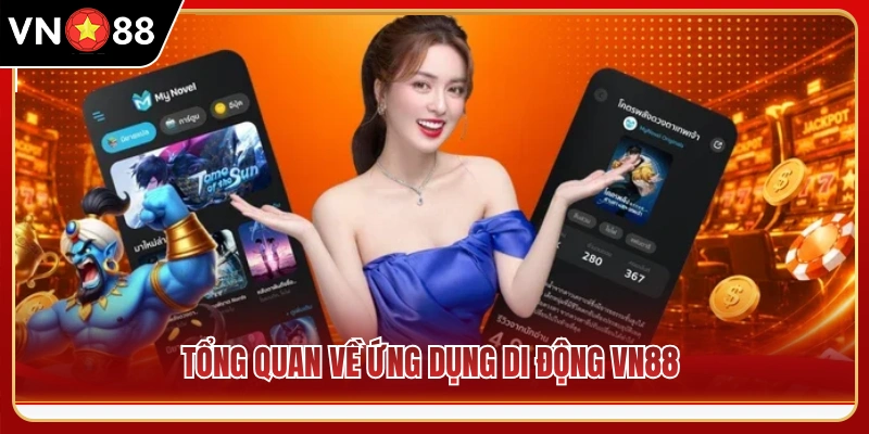 Đánh giá tổng thể app cá cược di động VN88